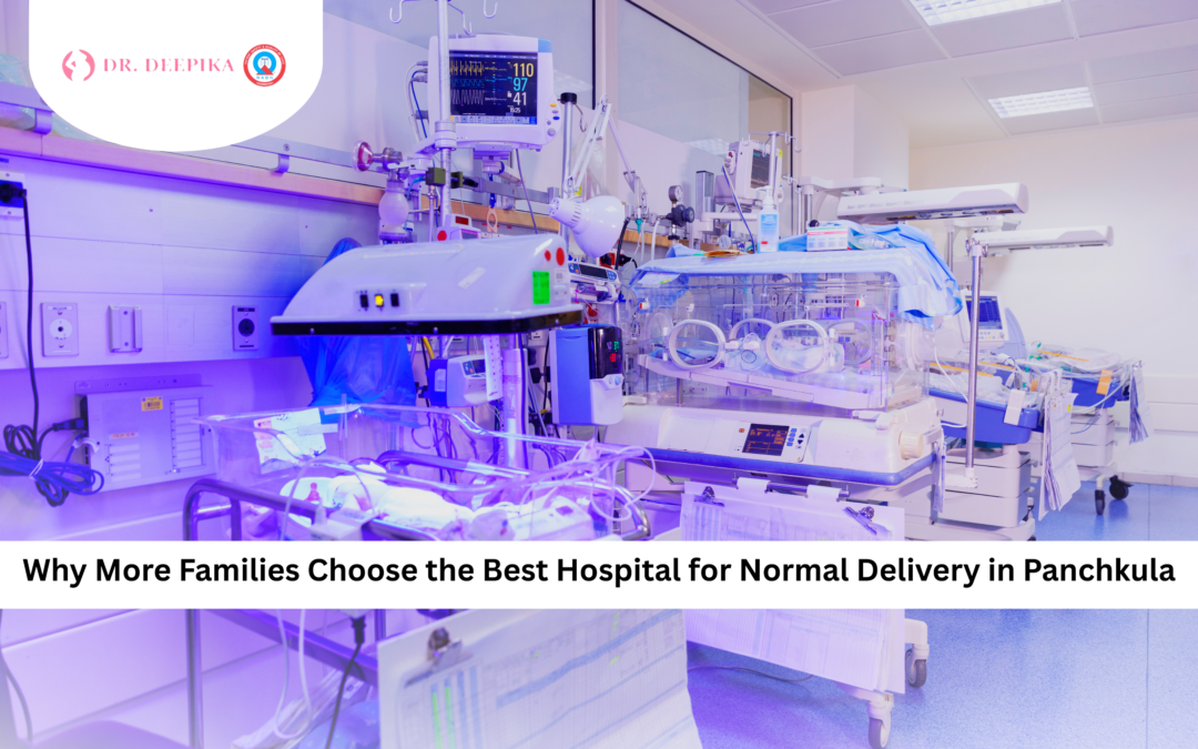 Why More Families Choose the Best Hospital for Normal Delivery in Panchkula